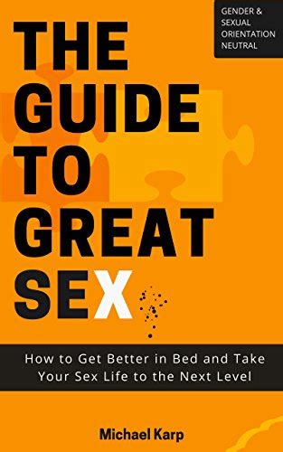 Steamy Sex: All the Tips and Tricks to Take Your Sex Life to the Next Level 